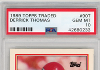 1989 Topps Traded Derrick Thomas #90T PSA 10