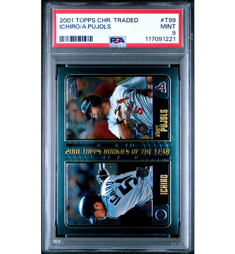 2001 Topps Chrome Traded Ichiro Suzuki and Albert Pujols #T99 rookie-year baseball card professionally graded PSA 9 MINT.