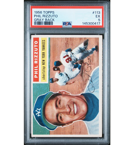 1956 Topps Phil Rizzuto #113 Gray Back New York Yankees vintage baseball card professionally graded PSA 5 EX.