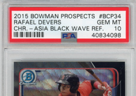 2015 Bowman Chrome Prospects Rafael Devers #BCP34 Black Wave Ref. PSA 10